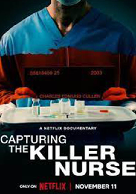 Capturing the Killer Nurse (2022) ตามจับพยาบาลฆาตกร | เมื่อความหวังดีที่มอบให้ กลับการเป็นสิ่งเลวร้ายที่สุด