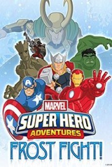 Marvel Super Hero Adventures: Frost Fight! (2015) มาร์เวลฮีโร่ประจัญบานในคืนวันคริสต์มาส การ์ตูน Marvel ดูฟรี แฟน ๆ ต้องไม่พลาด ภาพชัด HD
