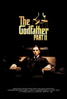 The Godfather: Part II เดอะ ก็อดฟาเธอร์ ภาค 2 (1974)