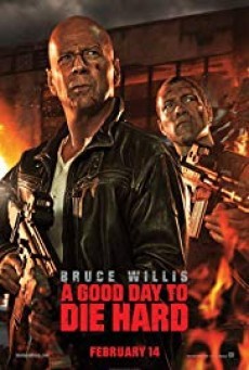 A Good Day to Die Hard (2013) วันดีมหาวินาศ คนอึดตายยาก| สองพ่อลูกบู้ระห่ำ ขัดขวางโจรกรรมหัวรบ