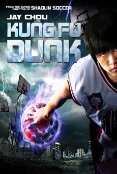  Kung Fu Dunk (2008) ศึกบาสทะยานฟ้า