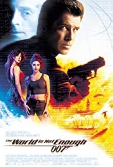 James Bond 007 – The World Is Not Enough (1999) 007 พยัคฆ์ร้ายดับแผนครองโลก ภาค 19 | โลกกำลังจะเผชิญกับระเบิดนิวเคลียร์ สายลับ007 ต้องรีบหยุดยั้งวายร้าย