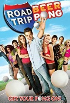 Road Trip Beer Pong 2 (2009) เทปสบึมส์ ต้องเอาคืนก่อนถึงมือเธอ ภาค 2 คลิปวุ่นป่วนชีวิตรัก เมื่อแฟนสาวเห็นภาพที่ไม่ควรเกิดขึ้น แฟนหนุ่มจะทำอย่างไร