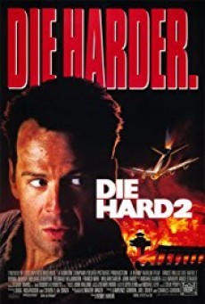 Die Hard 2 (1990) อึดเต็มพิกัด| เมื่อเครื่องบินอันมีภรรยาสุดที่รักลงจอดไม่ได้ นายตำรวจจึงต้องบุกช่วยแก้ไข