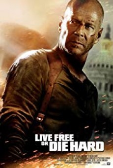Live Free or Die Hard (2007) ดาย ฮาร์ด 4.0 ปลุกอึด ตายยาก| เปิดศึกสงครามไซเบอร์ ผนึกกำลังแฮคเกอร์และตำรวจถล่มเหล่าร้ายให้หมดสิ้น