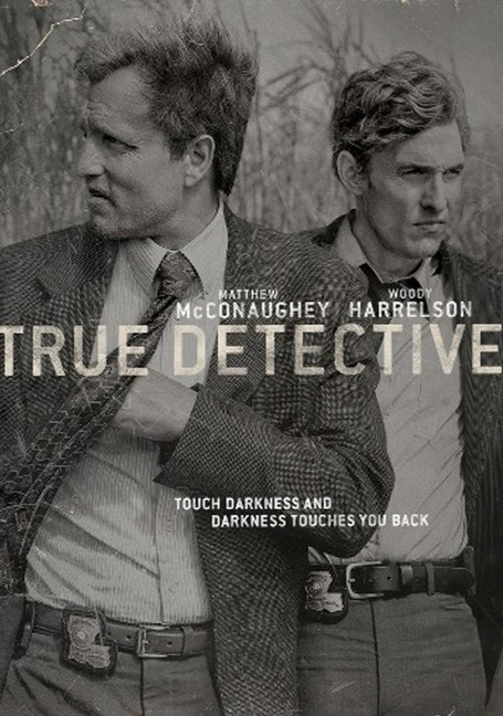 True Detective (2014) ตำรวจพันธุ์แท้ | สองนักสืบร่วมไขคดีลัทธิลึกลับที่คร่าชีวิตผู้คนมากมาย