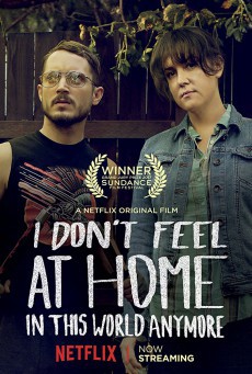 I Don’t Feel at Home in This World Anymore (2017) โลกนี้ไม่ใช่ที่ของฉัน (Soundtrack ซับไทย)